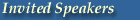 Invited Speakers